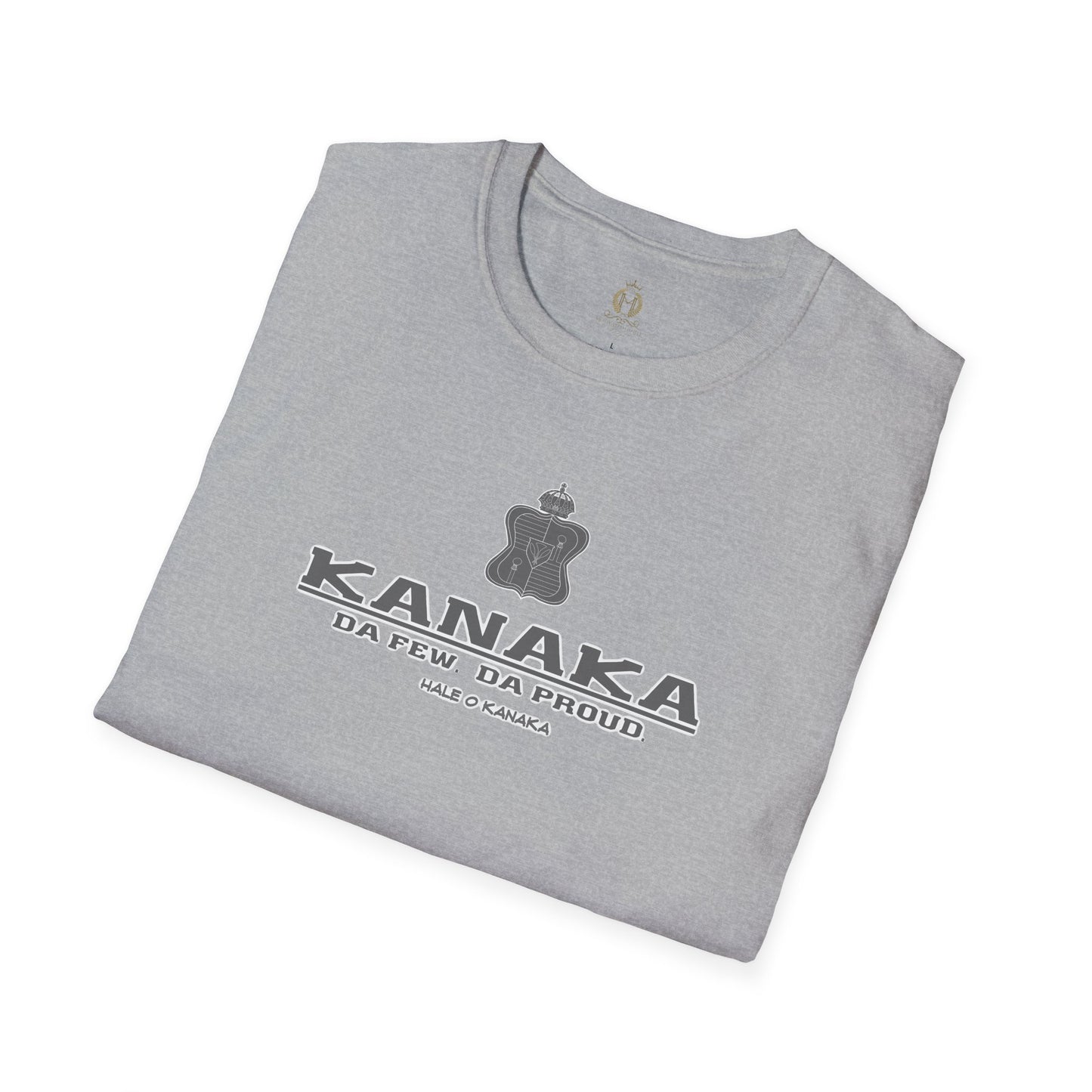 Hale O Kanaka - KANAKA Da Few Da Proud - MHK - Unisex Softstyle T-Shirt