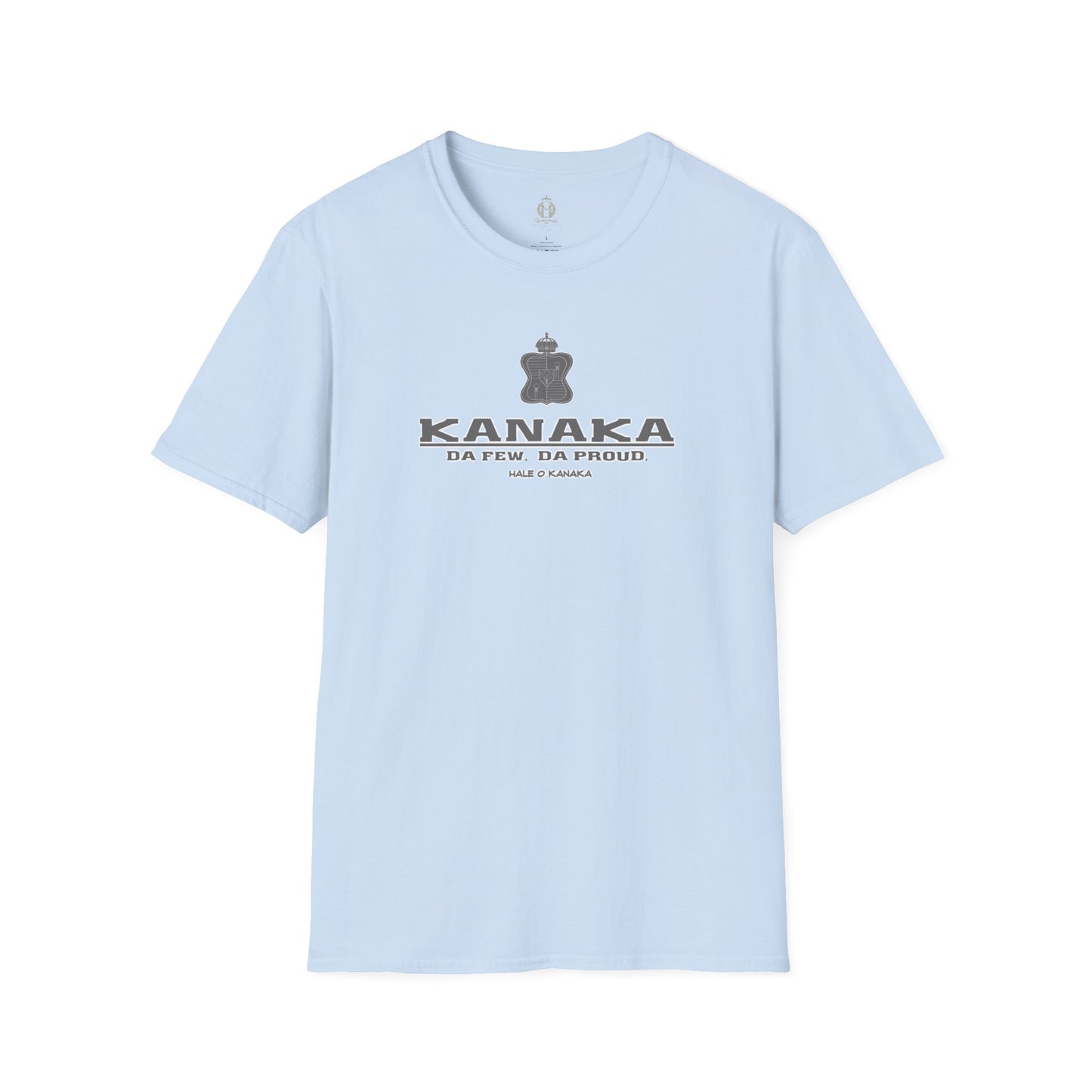 Hale O Kanaka - KANAKA Da Few Da Proud - MHK - Unisex Softstyle T-Shirt