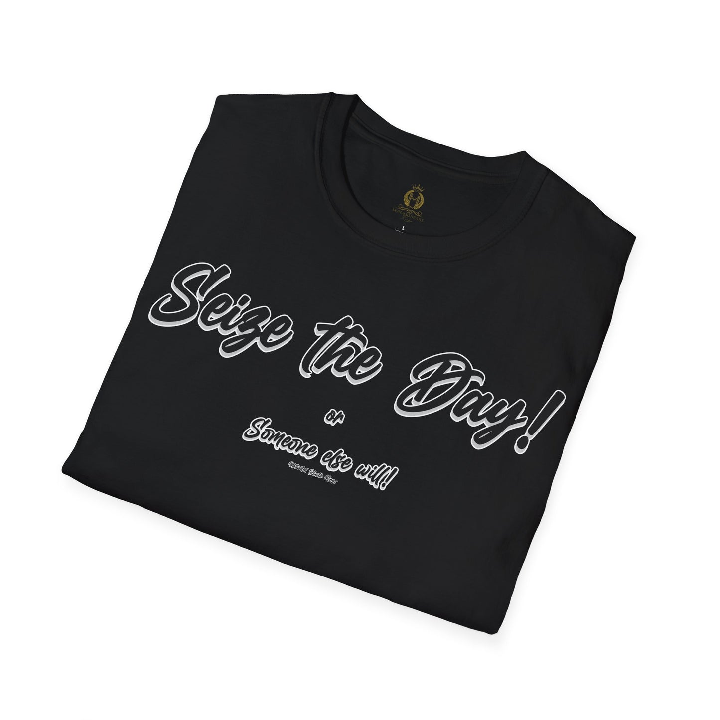 MHK - Seize the Day - Unisex Softstyle T-Shirt