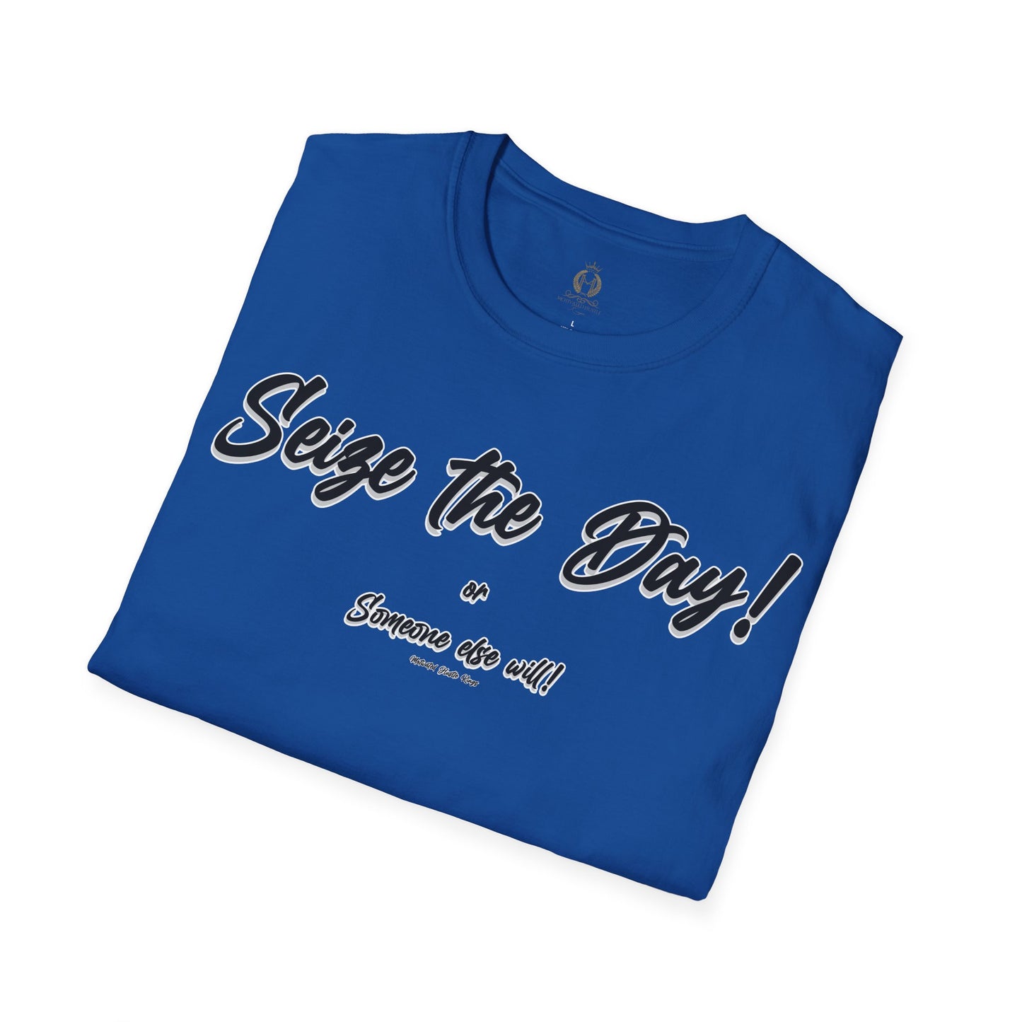 MHK - Seize the Day - Unisex Softstyle T-Shirt