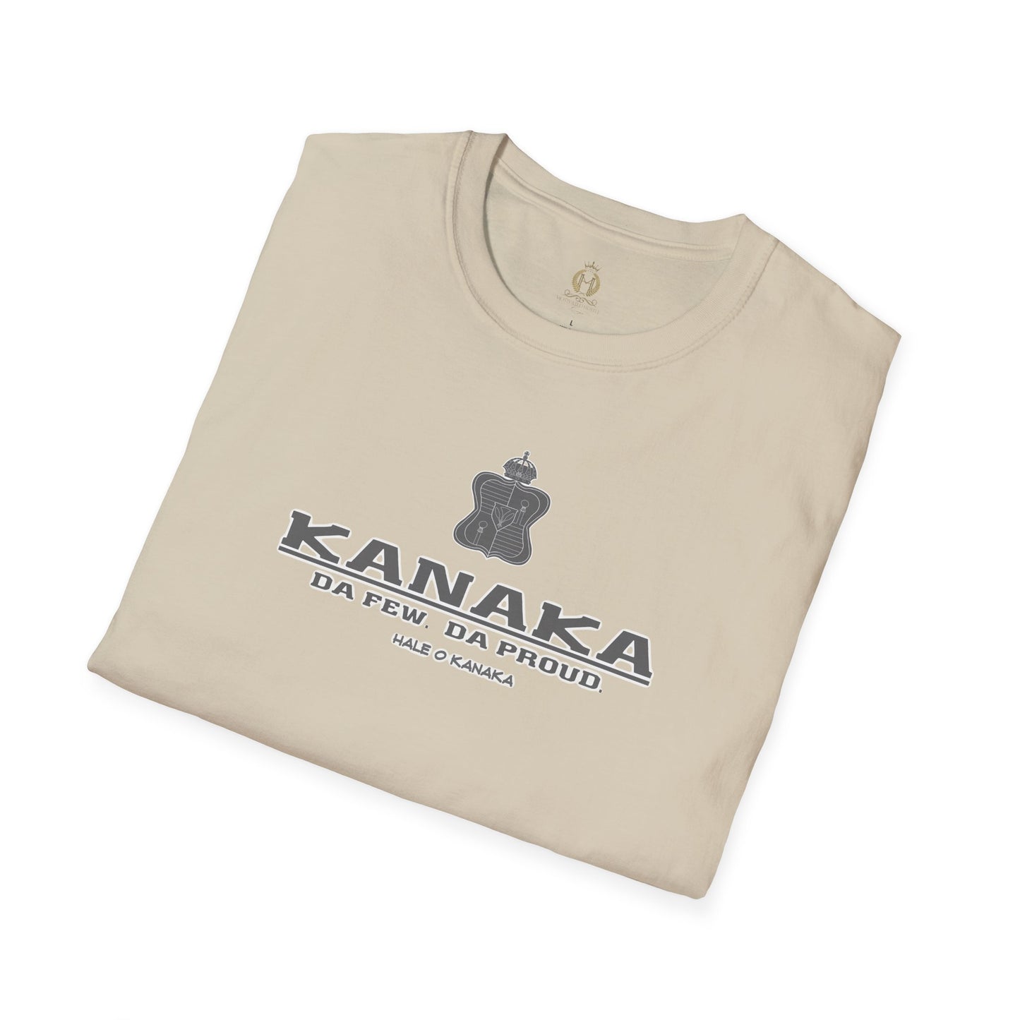 Hale O Kanaka - KANAKA Da Few Da Proud - MHK - Unisex Softstyle T-Shirt