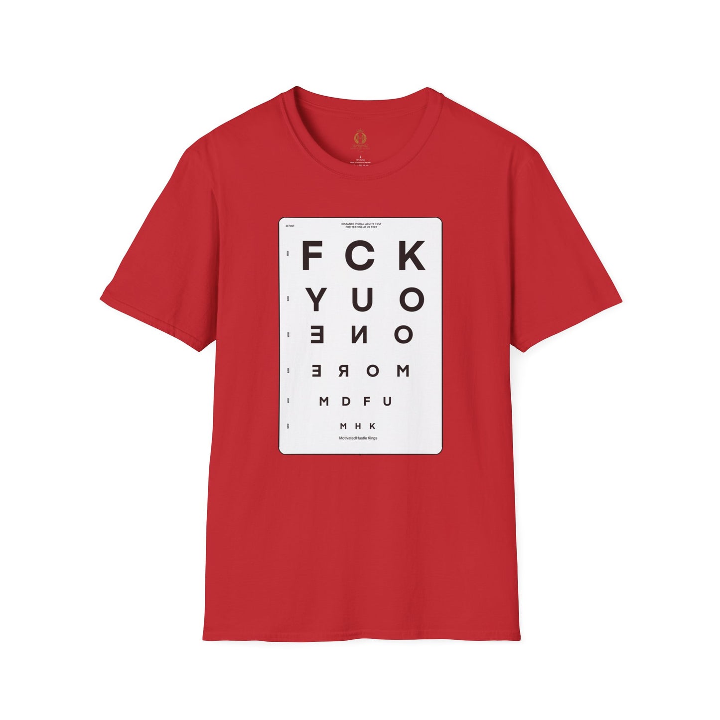 MHK - FU1MORE-SEEING EYE CHART-MDFU- Po’okela Fitness - Unisex Softstyle T-Shirt