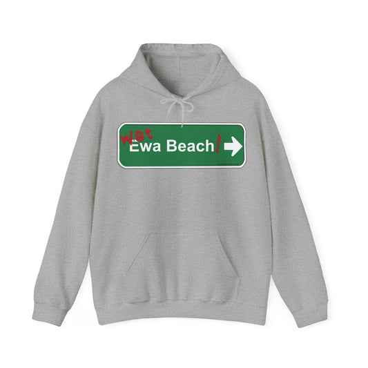 Wat Ewa Beach street sign - MHK - Unisex Heavy Blend™ Hooded Sweatshirt