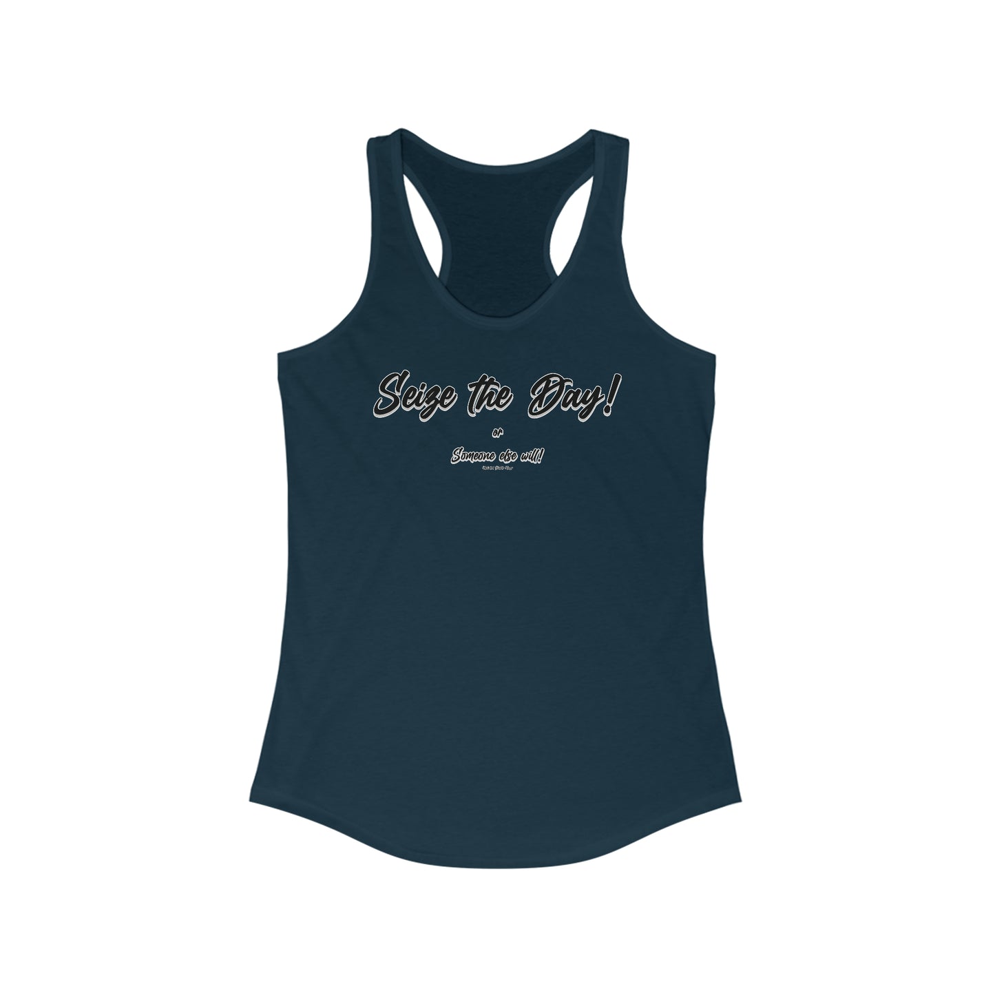 MHK - Seize the Day! - Women's Ideal Racerback Tank