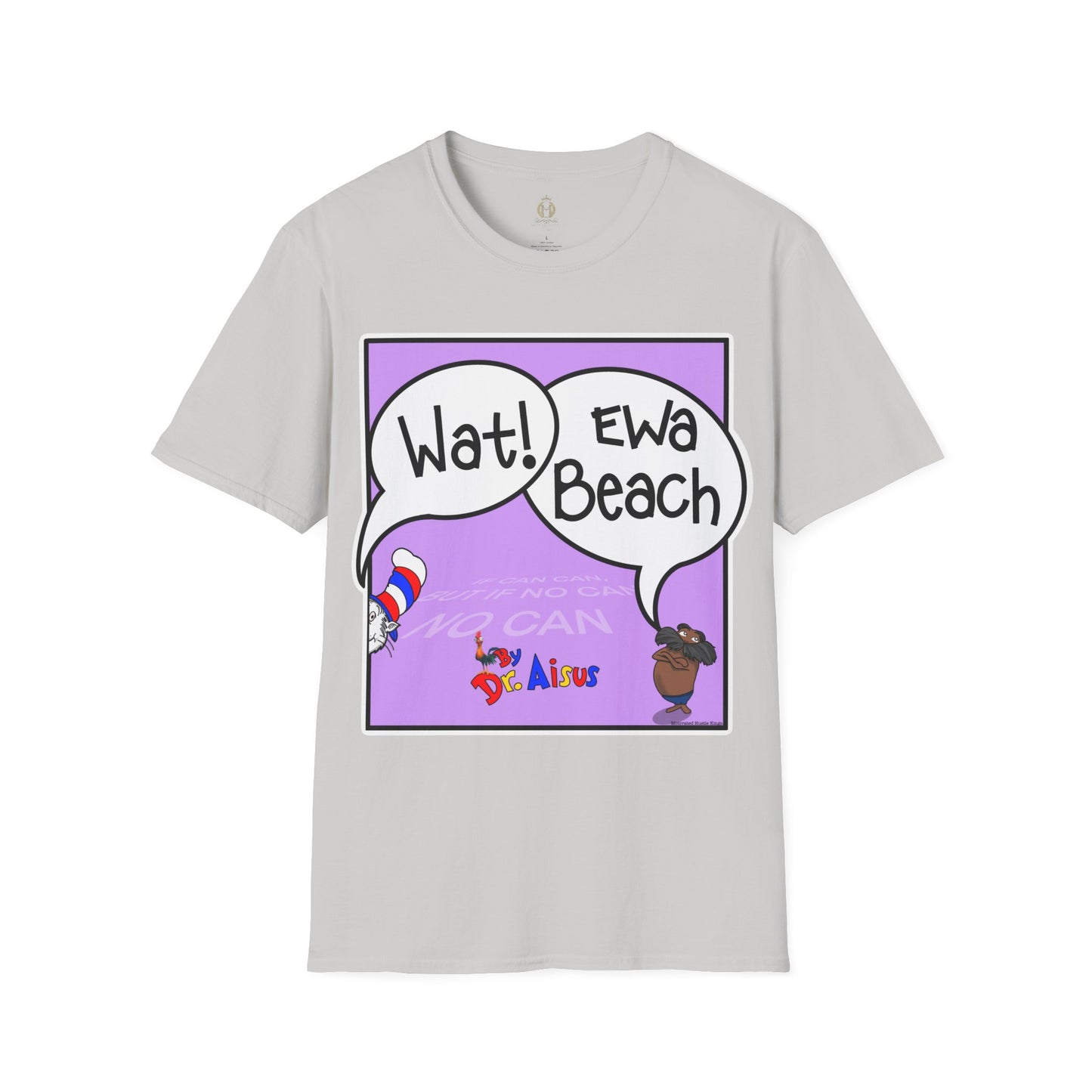 Wat Ewa Beach Dr. Aisus - Purple -Unisex Softstyle T-Shirt