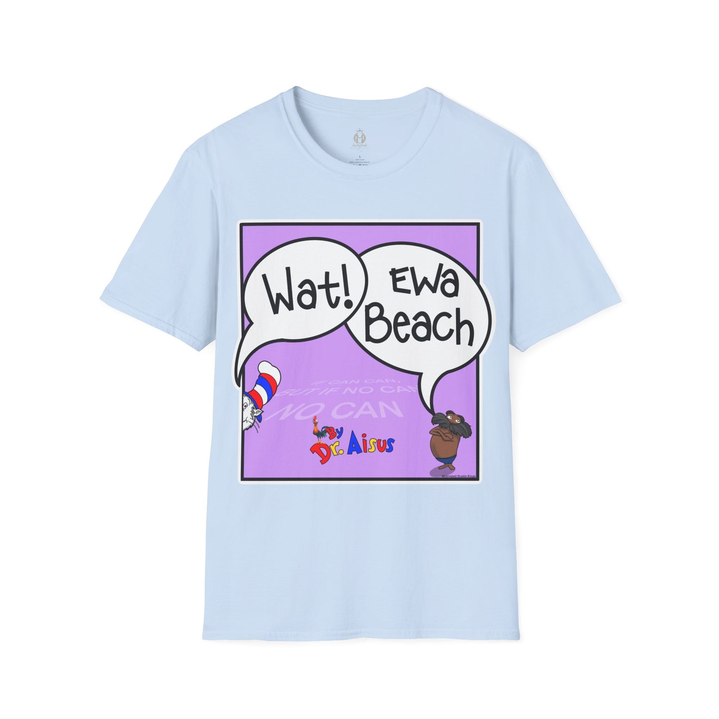 Wat Ewa Beach Dr. Aisus - Purple -Unisex Softstyle T-Shirt