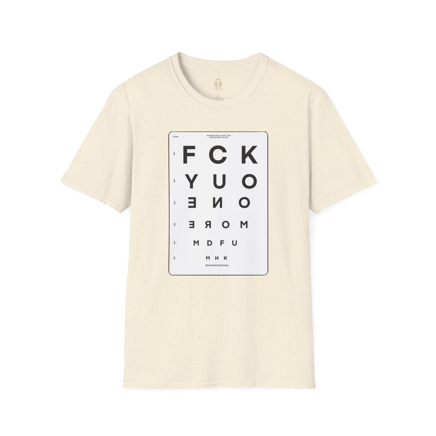 MHK - FU1MORE-SEEING EYE CHART-MDFU- Po’okela Fitness - Unisex Softstyle T-Shirt