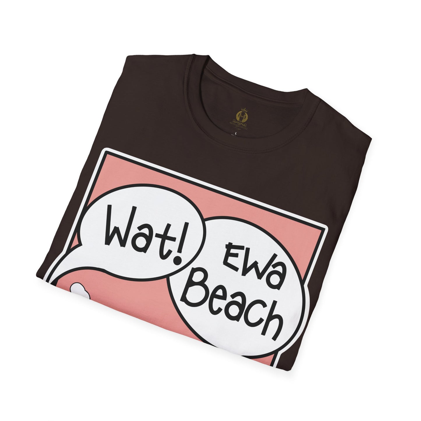 Wat Ewa Beach Dr. Aisus - Pink -Unisex Softstyle T-Shirt