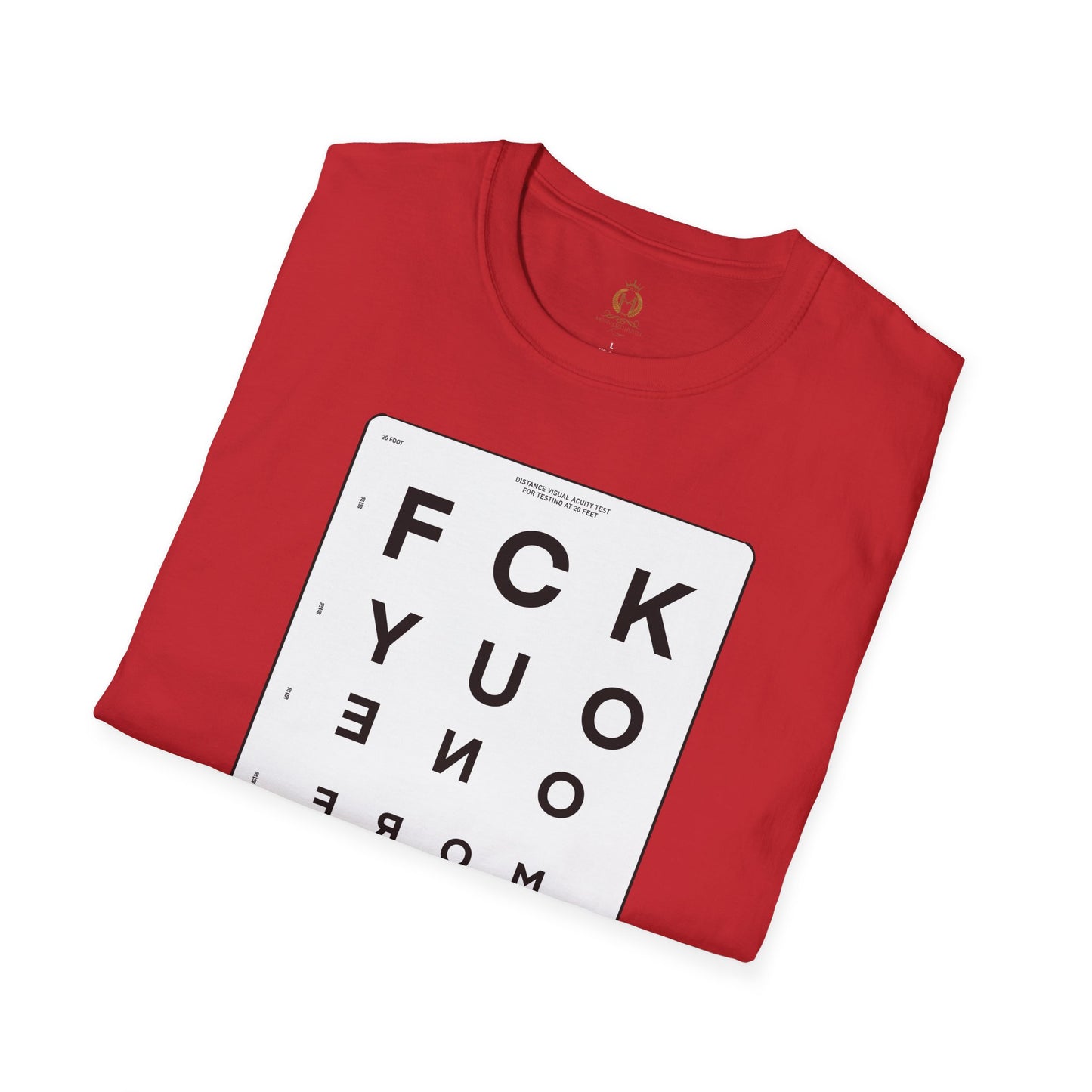 MHK - FU1MORE-SEEING EYE CHART-MDFU- Po’okela Fitness - Unisex Softstyle T-Shirt