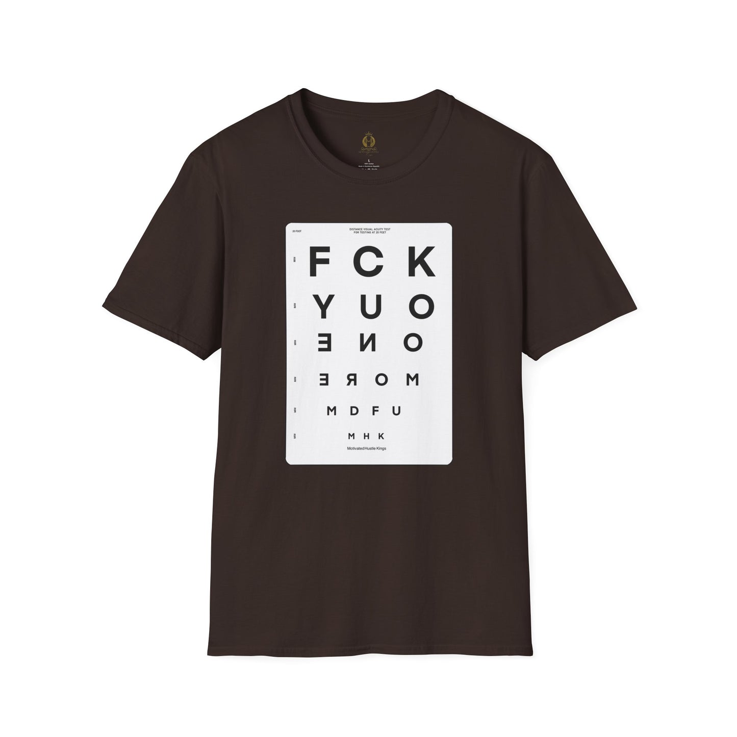 MHK - FU1MORE-SEEING EYE CHART-MDFU- Po’okela Fitness - Unisex Softstyle T-Shirt