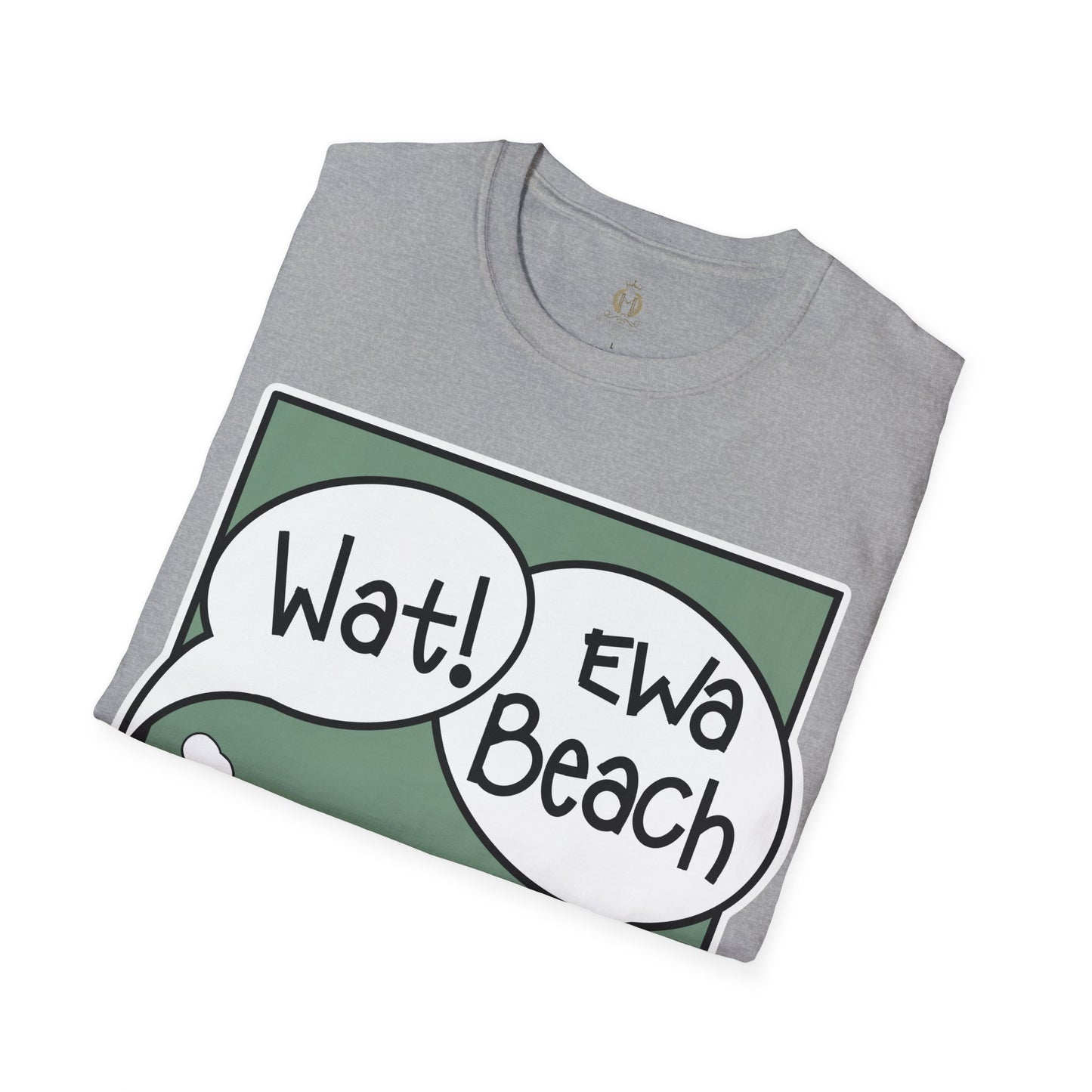 Wat Ewa Beach Dr. Aisus - Green -Unisex Softstyle T-Shirt