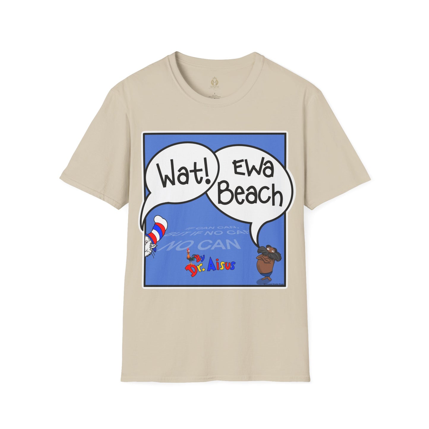 Wat Ewa Beach Dr. Aisus - Blue -Unisex Softstyle T-Shirt