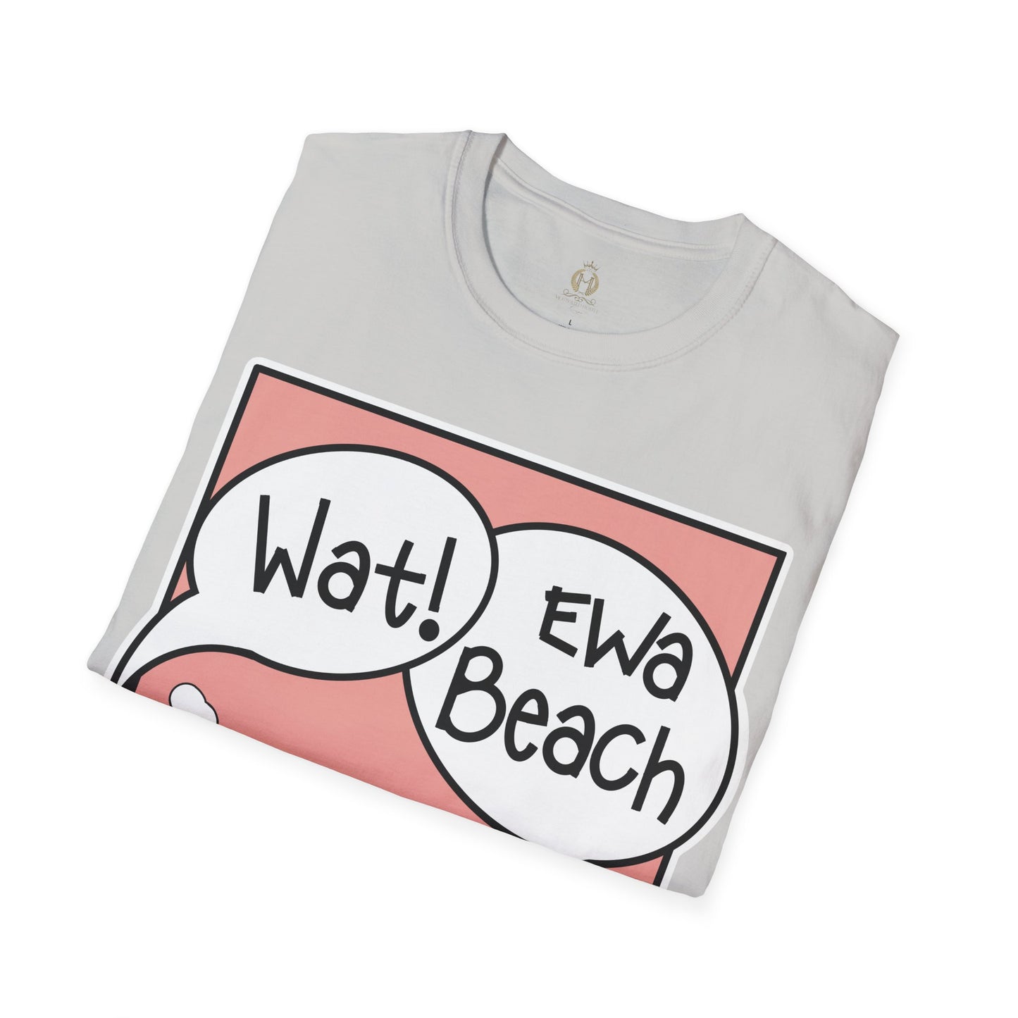 Wat Ewa Beach Dr. Aisus - Pink -Unisex Softstyle T-Shirt