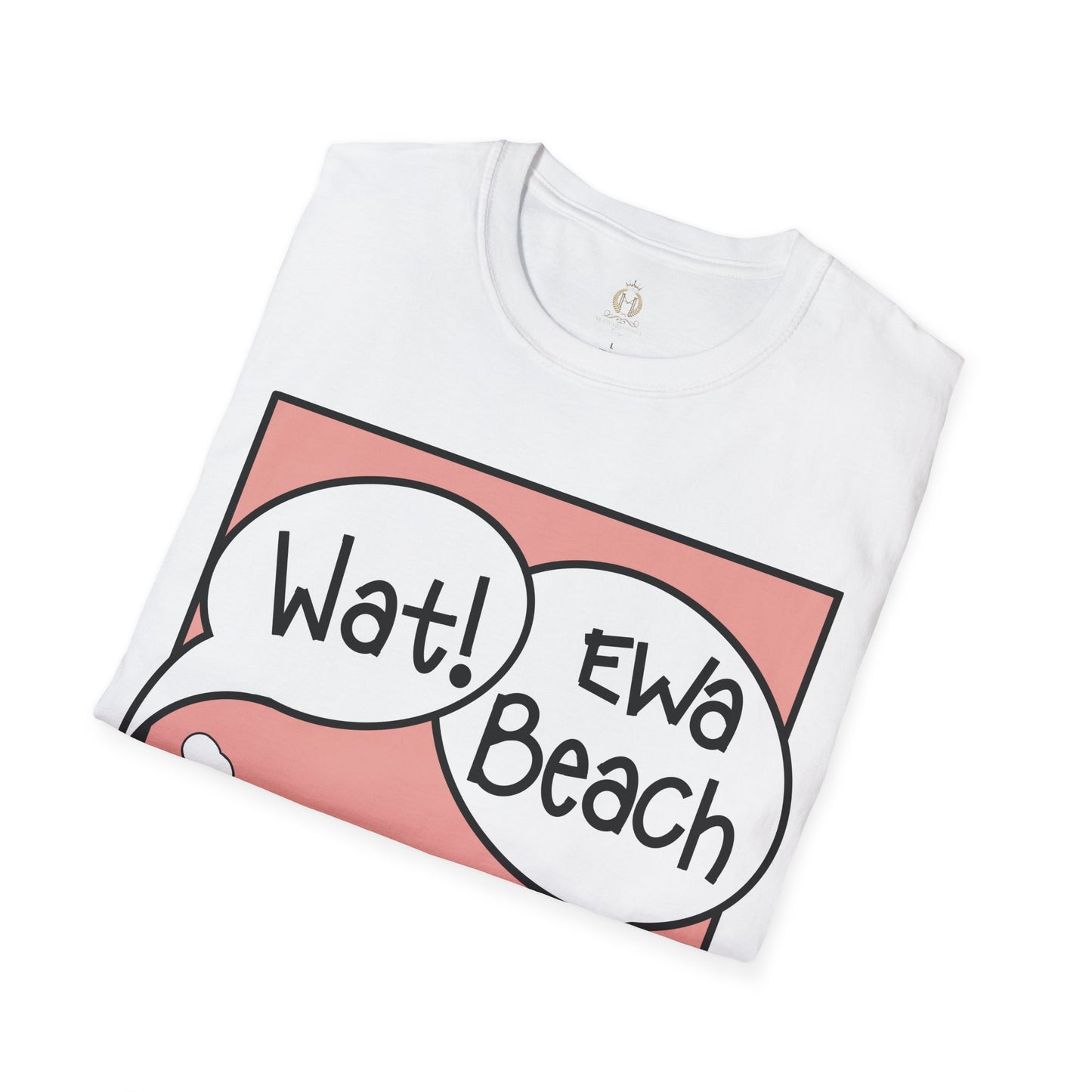 Wat Ewa Beach Dr. Aisus - Pink -Unisex Softstyle T-Shirt