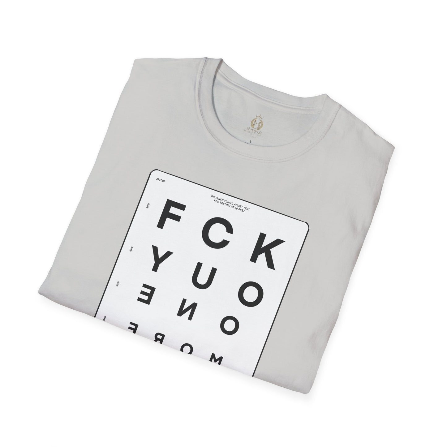 MHK - FU1MORE-SEEING EYE CHART-MDFU- Po’okela Fitness - Unisex Softstyle T-Shirt