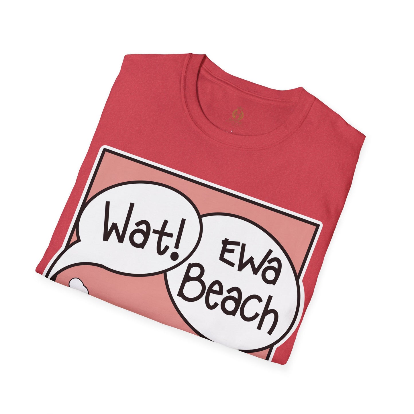 Wat Ewa Beach Dr. Aisus - Pink -Unisex Softstyle T-Shirt