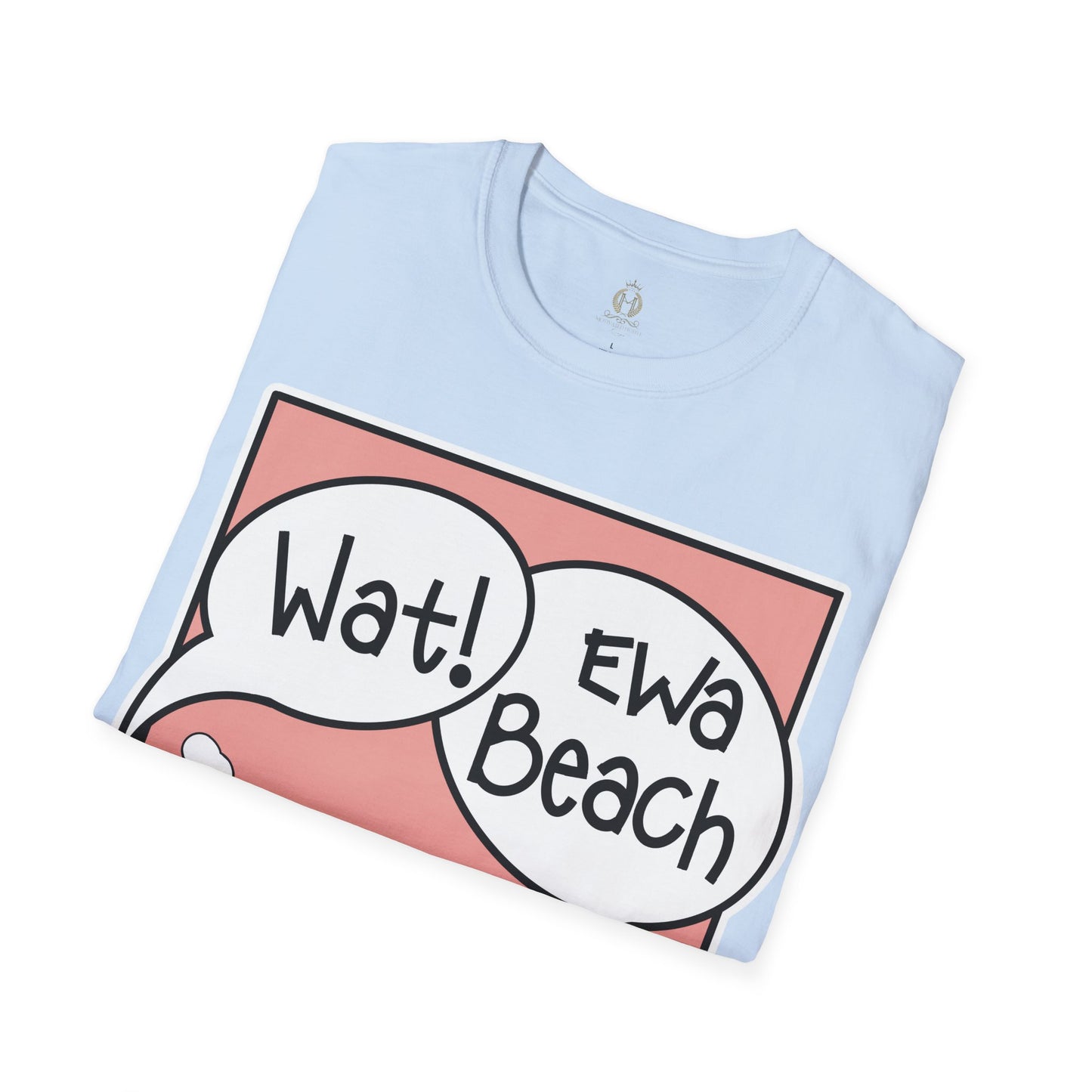 Wat Ewa Beach Dr. Aisus - Pink -Unisex Softstyle T-Shirt