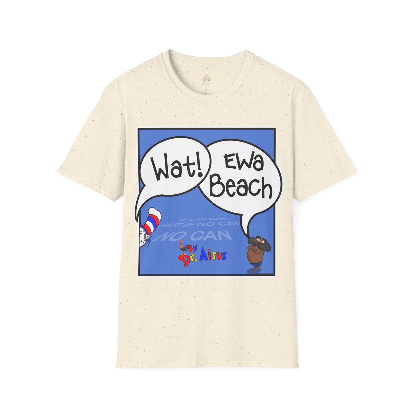 Wat Ewa Beach Dr. Aisus - Blue -Unisex Softstyle T-Shirt